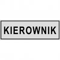 Tabliczka  ˝Kierownik˝ 80x220mm