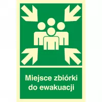 Tabliczka  ˝Miejsce Zbiórki Do Ewakuacji˝ 150x222mm