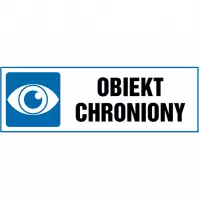 Tabliczka  ˝Obiekt Chroniony˝ 105x297mm