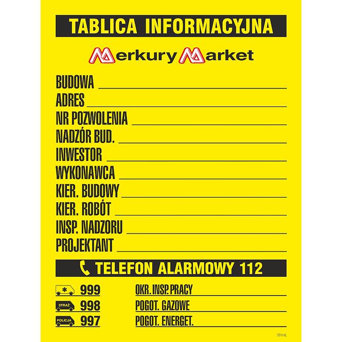 Tablica informacyjna budowlana 700x900mm Merkury Market