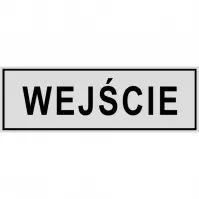 Tabliczka  ˝Wejście˝ 80x220mm