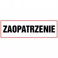 Tabliczka  ˝Zaopatrzenie˝ 100x300mm