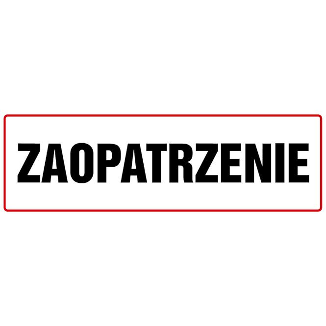 Tabliczka  ˝Zaopatrzenie˝ 100x300mm