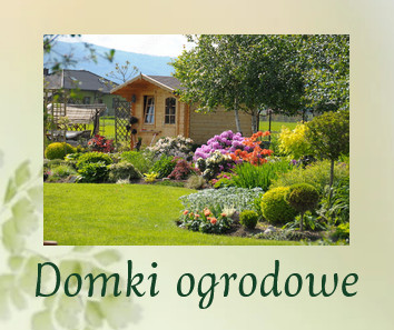 domki ogrodowe