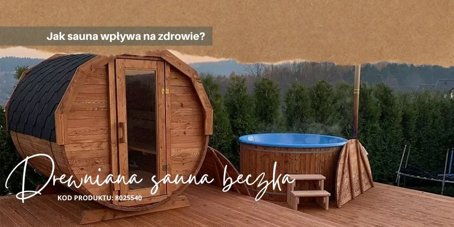 drewniana sauna beczka